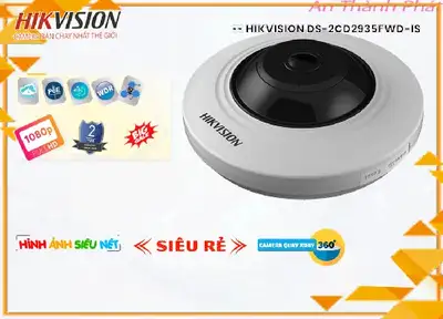 Lắp đặt camera Camera Mắt Cá Hikvision DS-2CD2935FWD-IS