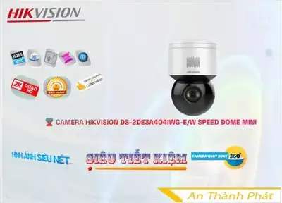 Camera Hikvison DS-2DE3A404IWG-E/W,thông số  Camera DS-2DE3A404IWG-E/W,DS-2DE3A404IWG-E/W Tiết kiệm,chức năng DS-2DE3A404IWG-E/W 4.0 megapixel ,DS-2DE3A404IWG-E/W sale mạnh,Giá Bán DS-2DE3A404IWG-E/W,DS-2DE3A404IWG-E/W tốt nhất,DS-2DE3A404IWG-E/W Bán Giá Rẻ,Địa Chỉ Bán DS-2DE3A404IWG-E/W,Bán giá rẻ DS-2DE3A404IWG-E/W,DS-2DE3A404IWG-E/W sale mạnh