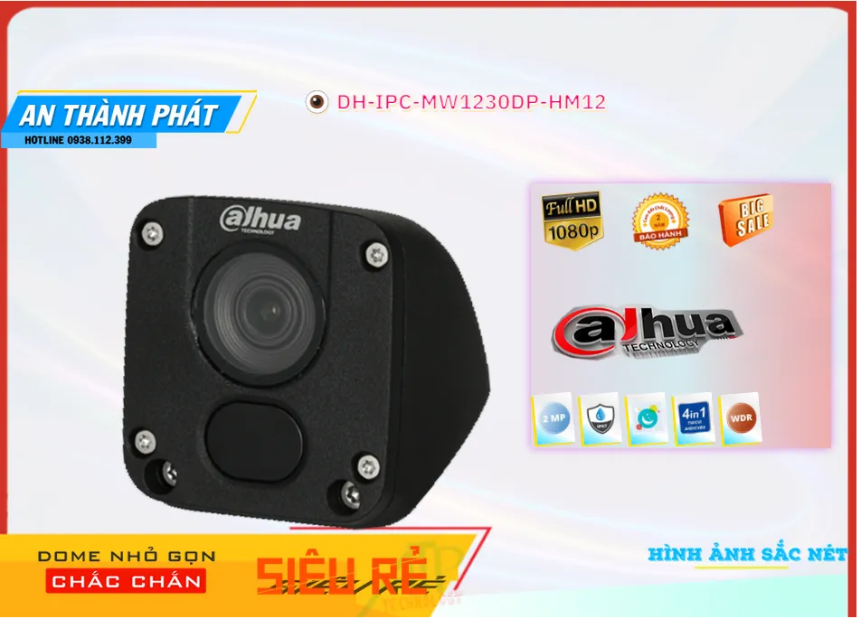 Camera Dahua DH-IPC-MW1230DP-HM12,Giá DH-IPC-MW1230DP-HM12,Giá kỹ thuật DH-IPC-MW1230DP-HM12, Bán Lỗ,DH-IPC-MW1230DP-HM12 tốt nhất,Giá Bán DH-IPC-MW1230DP-HM12 FULL HD 1080P 2.0 megapixel ,Địa Chỉ Bán  Loại Camera DH-IPC-MW1230DP-HM12,thông số DH-IPC-MW1230DP-HM12, Tốt nhất,DH-IPC-MW1230DP-HM12 Giá Khuyến Mãi,DH-IPC-MW1230DP-HM12 Giá rẻ,công nghê DH-IPC-MW1230DP-HM12,DH-IPC-MW1230DP-HM12 Công Nghệ Mới,DH-IPC-MW1230DP-HM12 mới,Bán giá rẻ DH-IPC-MW1230DP-HM12