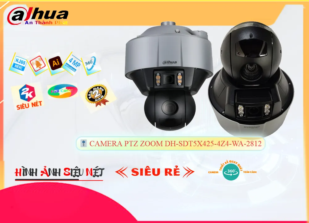 Camera DH-SDT5X425-4Z4-WA-2812 Dahua Chức Năng Cao Cấp Camera DH-SDT5X425-4Z4-WA-2812 Dahua Chức Năng Cao Cấp
