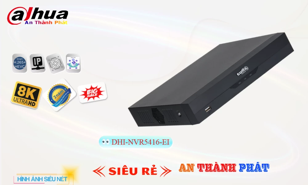 ✮ Đầu Ghi Dahua Giá rẻ DHI-NVR5416-EI ✮ Đầu Ghi Dahua Giá rẻ DHI-NVR5416-EI