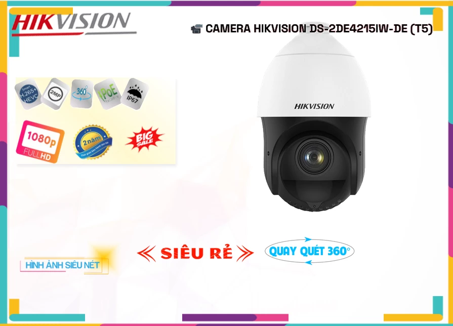 Camera Hikvision DS-2DE4215IW-DE(T5),DS-2DE4215IW-DE(T5) Tiết kiệm, Camera An Ninh  DS-2DE4215IW-DE(T5) Giá rẻ nhất,DS-2DE4215IW-DE(T5) HD IP  sale mạnh,DS-2DE4215IW-DE(T5) Giá Khuyến Mãi,Giá kỹ thuật DS-2DE4215IW-DE(T5) FULL HD 1080P 2.0 megapixel ,Địa Chỉ Bán DS-2DE4215IW-DE(T5),DS-2DE4215IW-DE(T5) Tiết kiệm,DS-2DE4215IW-DE(T5) Giá rẻ nhất