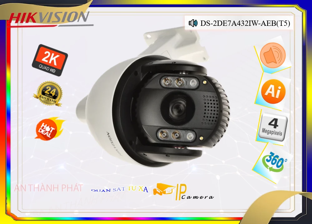 DS 2DE7A432IW AEB(T5),Camera Hikvision DS-2DE7A432IW-AEB(T5),DS-2DE7A432IW-AEB(T5) rẻ nhất,DS-2DE7A432IW-AEB(T5) Ip sắc nét  Mới nhất,DS-2DE7A432IW-AEB(T5) Siêu rẻ,Phân phối rẻ  Thiết Bị Camera DS-2DE7A432IW-AEB(T5),DS-2DE7A432IW-AEB(T5) bán rẻ,DS-2DE7A432IW-AEB(T5) 4.0 megapixel Ultra 2k  tốt nhất,Giá Bán DS-2DE7A432IW-AEB(T5),Địa Chỉ Bán DS-2DE7A432IW-AEB(T5),thông số DS-2DE7A432IW-AEB(T5),tuổi thọ DS-2DE7A432IW-AEB(T5),DS-2DE7A432IW-AEB(T5) giá mới nhất,DS-2DE7A432IW-AEB(T5) Giá Khuyến Mãi