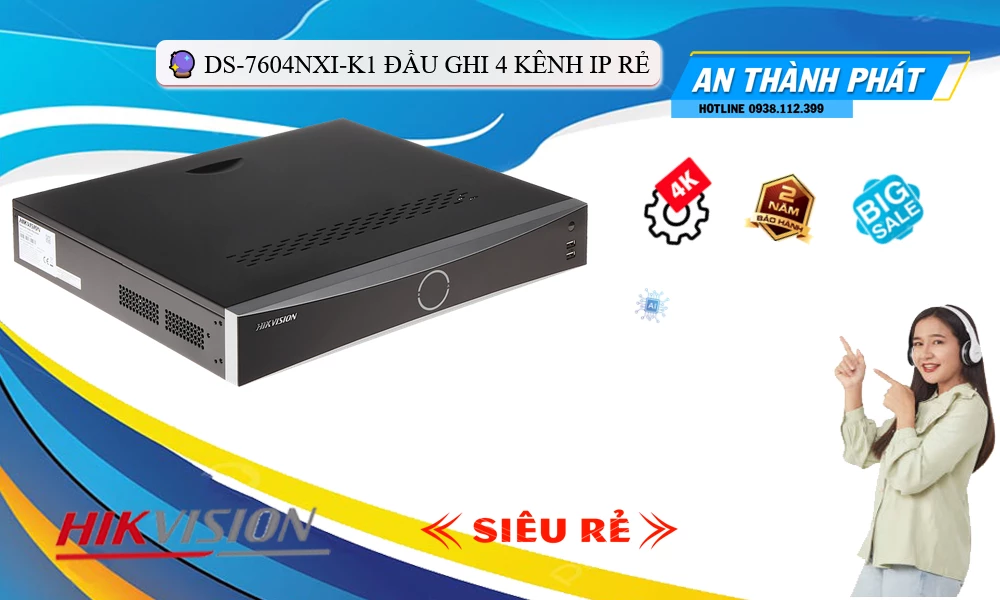 Đầu Ghi DS-7604NXI-K1 Công Nghệ Mới ✽ Đầu Ghi DS-7604NXI-K1 Công Nghệ Mới ✽