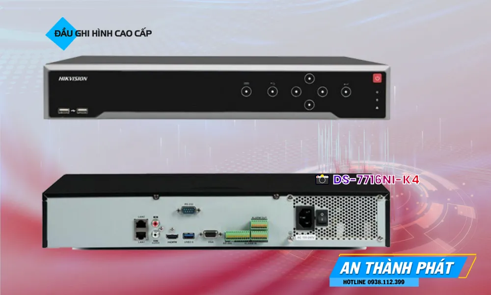 DS-7716NI-K4Đầu ghi Camera  Hikvision Giá rẻ