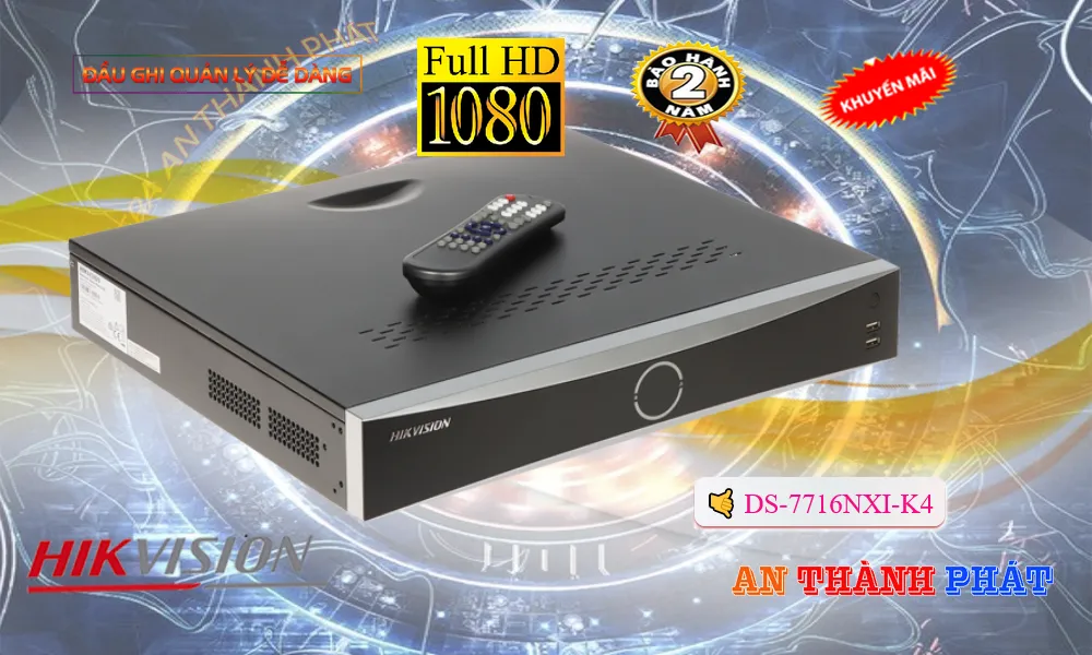 DS-7716NXI-K4 Đầu Thu  Hikvision