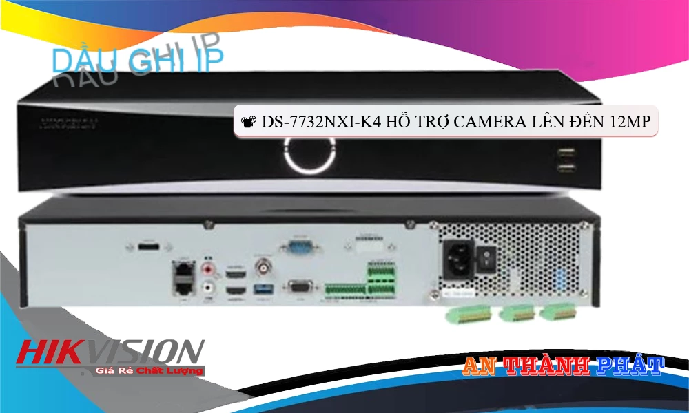 DS-7732NXI-K4 Đầu Ghi Hình Chức Năng Cao Cấp