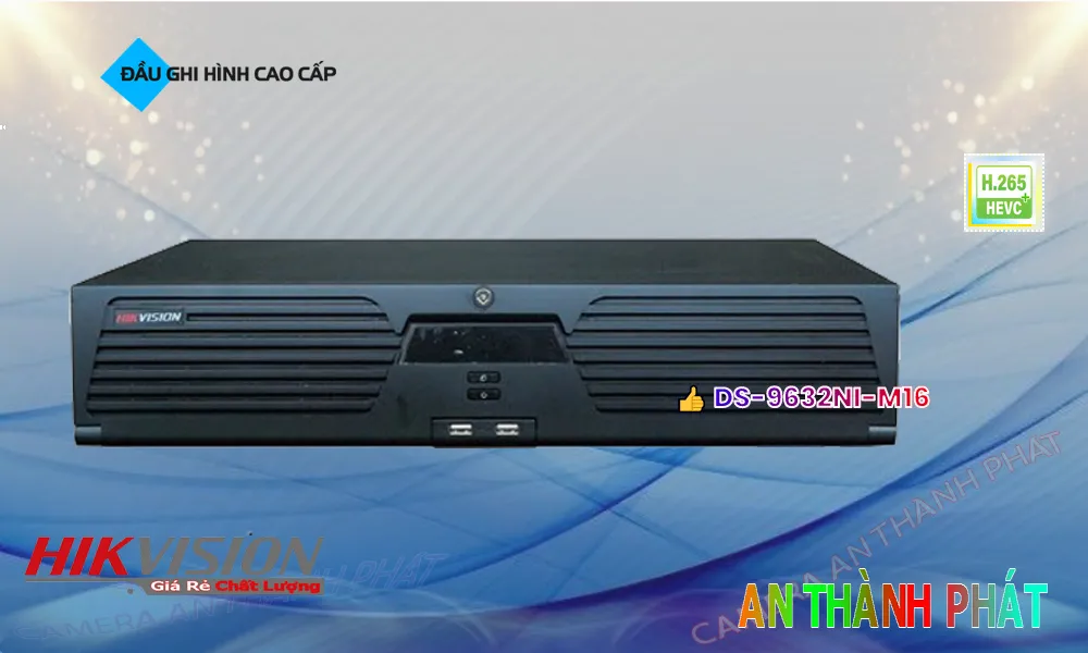 Đầu Ghi Hikvision Giá rẻ DS-9632NI-M16 Đầu Ghi Hikvision Giá rẻ DS-9632NI-M16