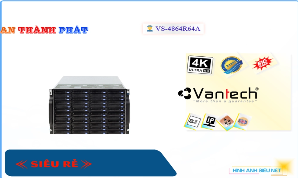Server Phân Tích Vantech VS-4864R64A,thông số VS-4864R64A,VS 4864R64A,Chất Lượng VS-4864R64A,VS-4864R64A Công Nghệ
