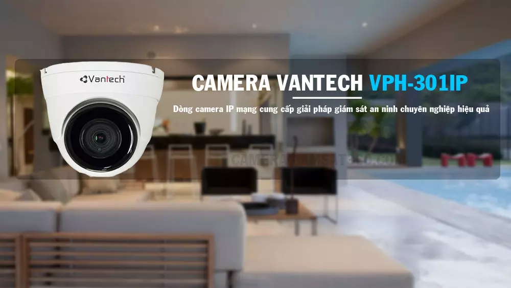 giới thiệu camera IP VPH-301IP